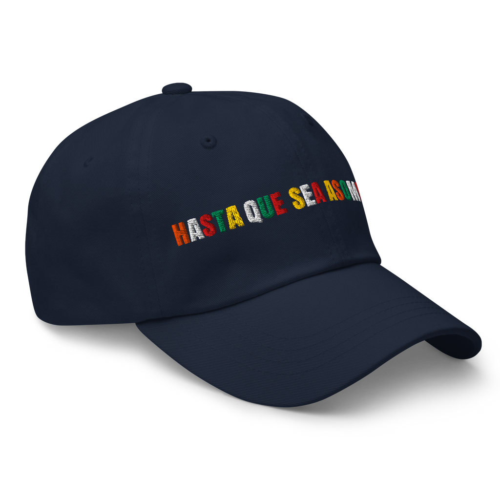 Hasta Que Sea Asombroso Embroidered Hat