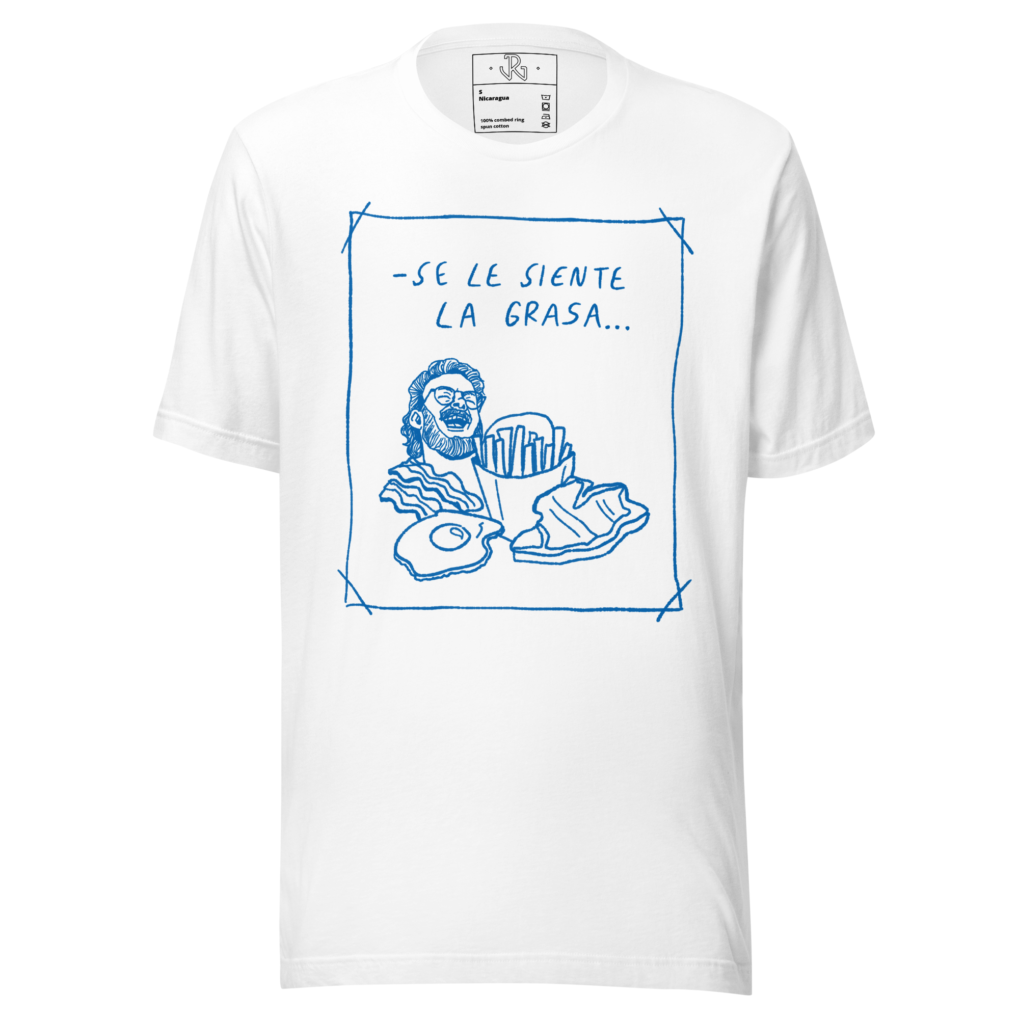 Se Le Siente La Grasa Tee