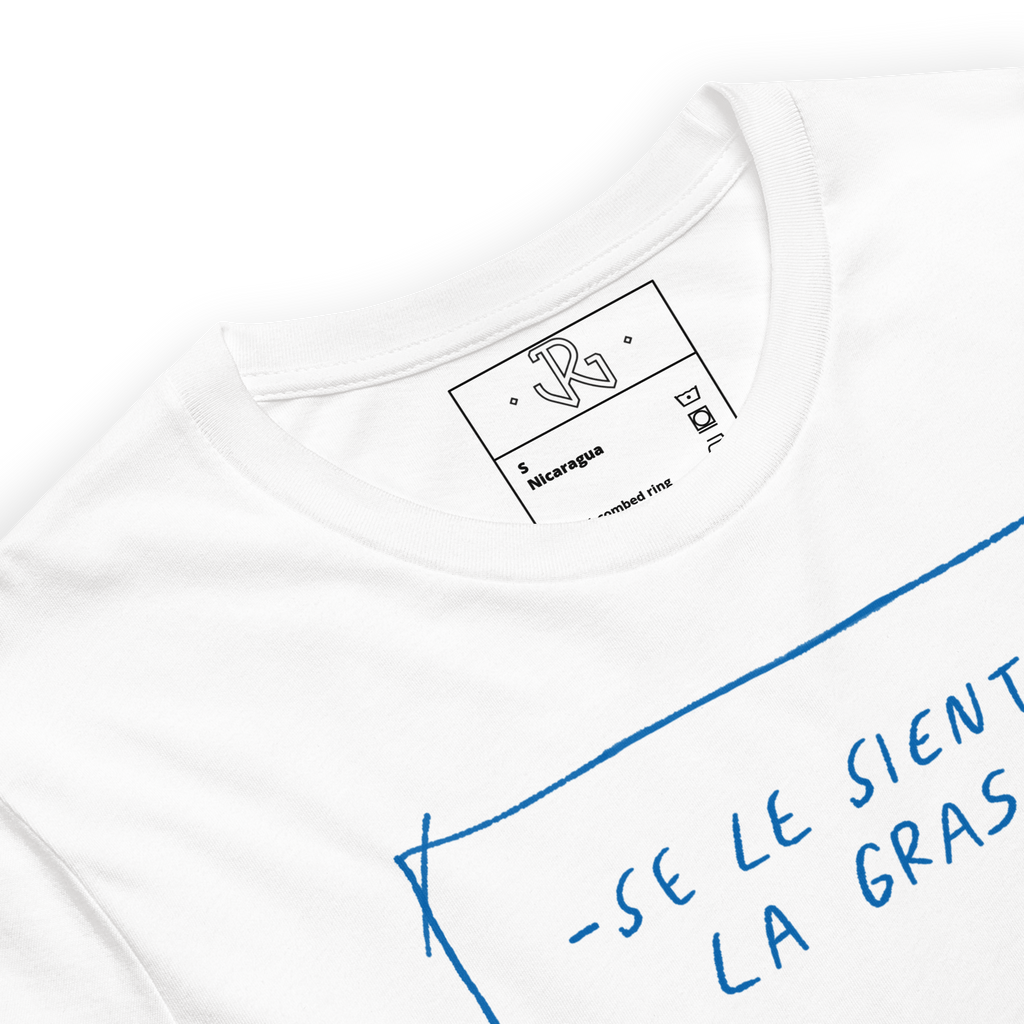 Se Le Siente La Grasa Tee